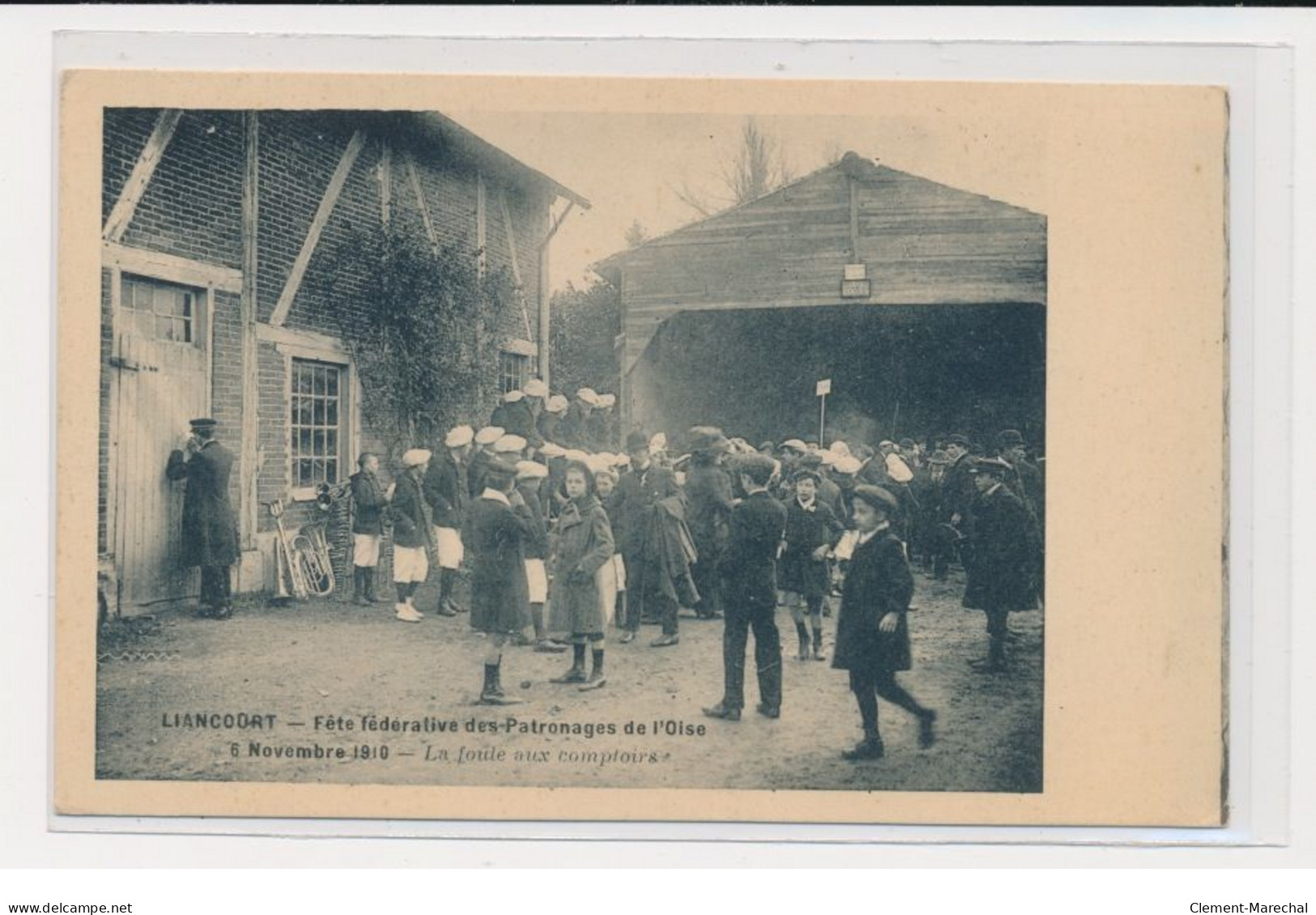 LIANCOURT - Fête Fédérative Des Patronages De L'Oise - La Foule Au Comptoir - 6 Novembre 1910 - Très Bon état - Liancourt