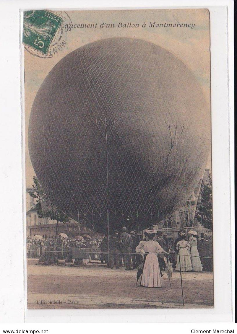 MONTMORENCY : Lancement D'un Ballon - Très Bon état - Montmorency