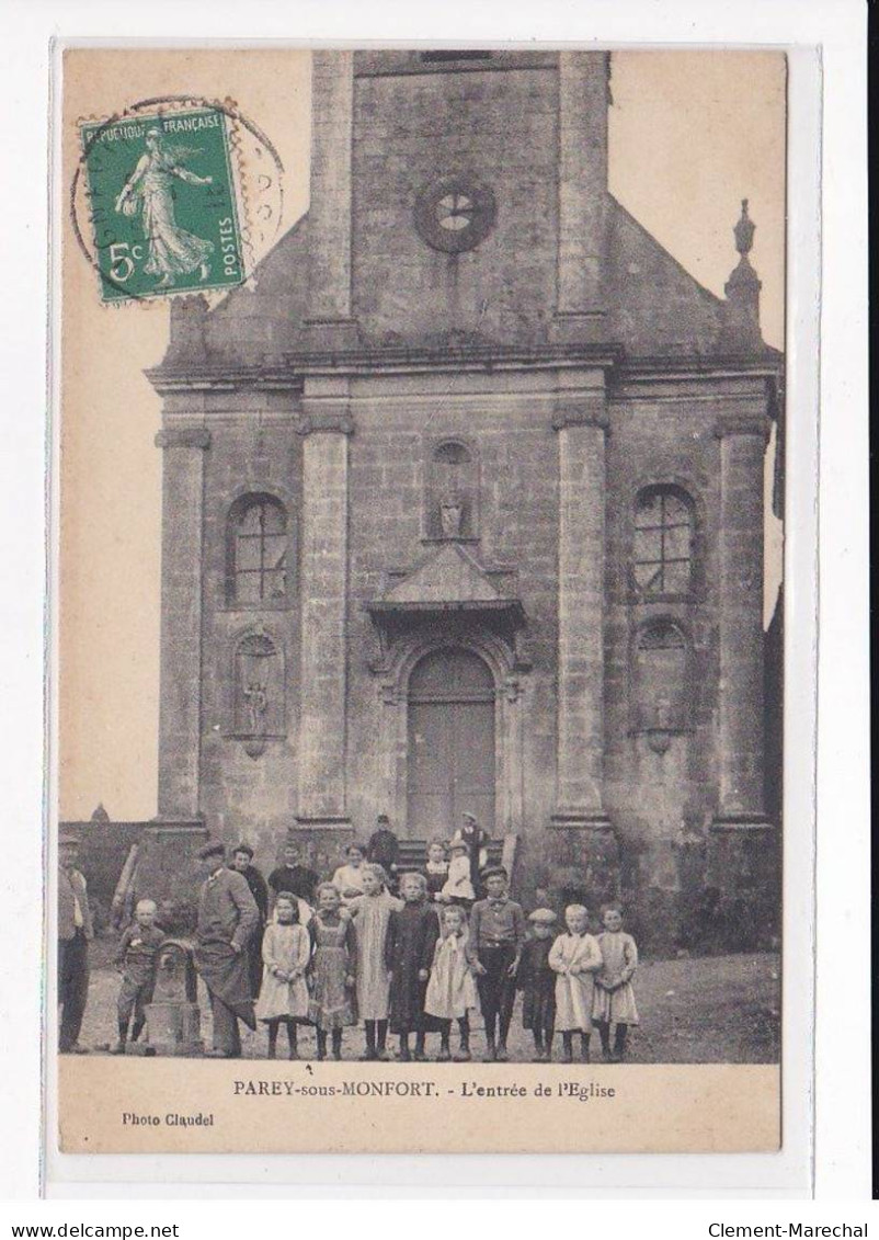 PAREY-sous-MONFORT : L'entrée De L'église - Très Bon état - Altri & Non Classificati