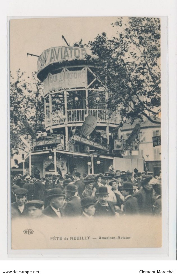 NEUILLY SUR SEINE - Fête De Neuilly - American Aviator - Très Bon état - Neuilly Sur Seine