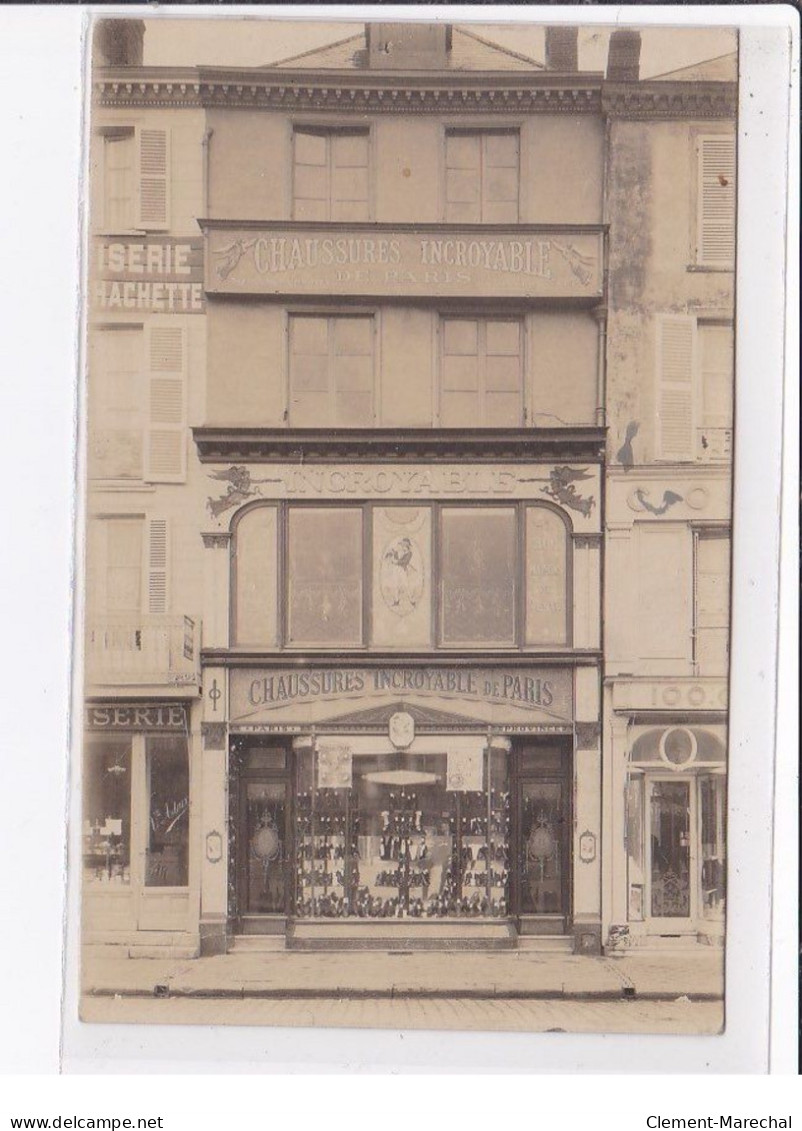 BEAUVAIS : Carte Photo Du Magasin "les Chaussures Incroyables De Paris" Au 27 Place Jeanne Hachette - Très Bon état - Beauvais