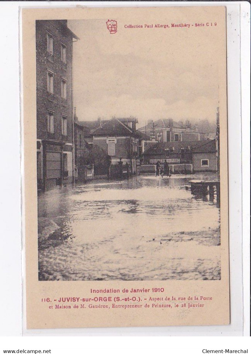 JUVISY Sur ORGE : Inondation 1910 - Aspect De La Rue De La Poste Maison GAUDRON Entrepreneur De Peinture - Très Bon état - Juvisy-sur-Orge