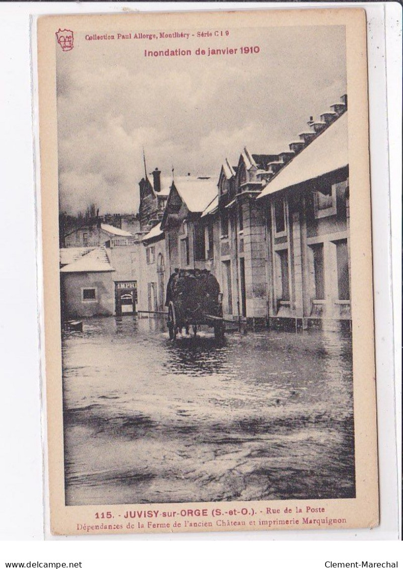 JUVISY Sur ORGE : Inondation 1910 - Rue De La Poste - Dépendance De La Ferme Et Imprimerie Marquignon  - Très Bon état - Juvisy-sur-Orge