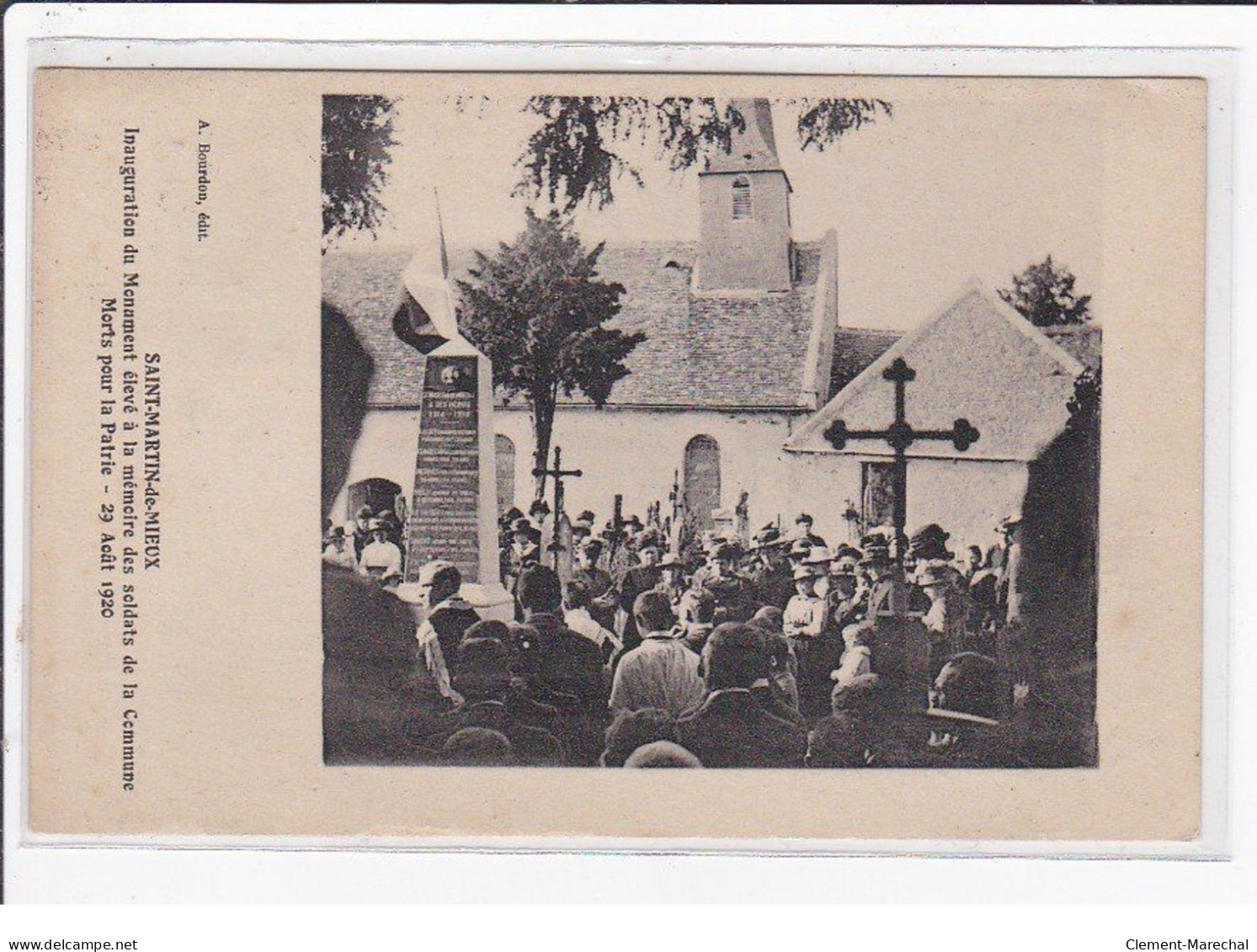 SAINT MARTIN DE MIEUX : Inauguration Du Monument Aux Morts En 1920 - Très Bon état - Altri & Non Classificati