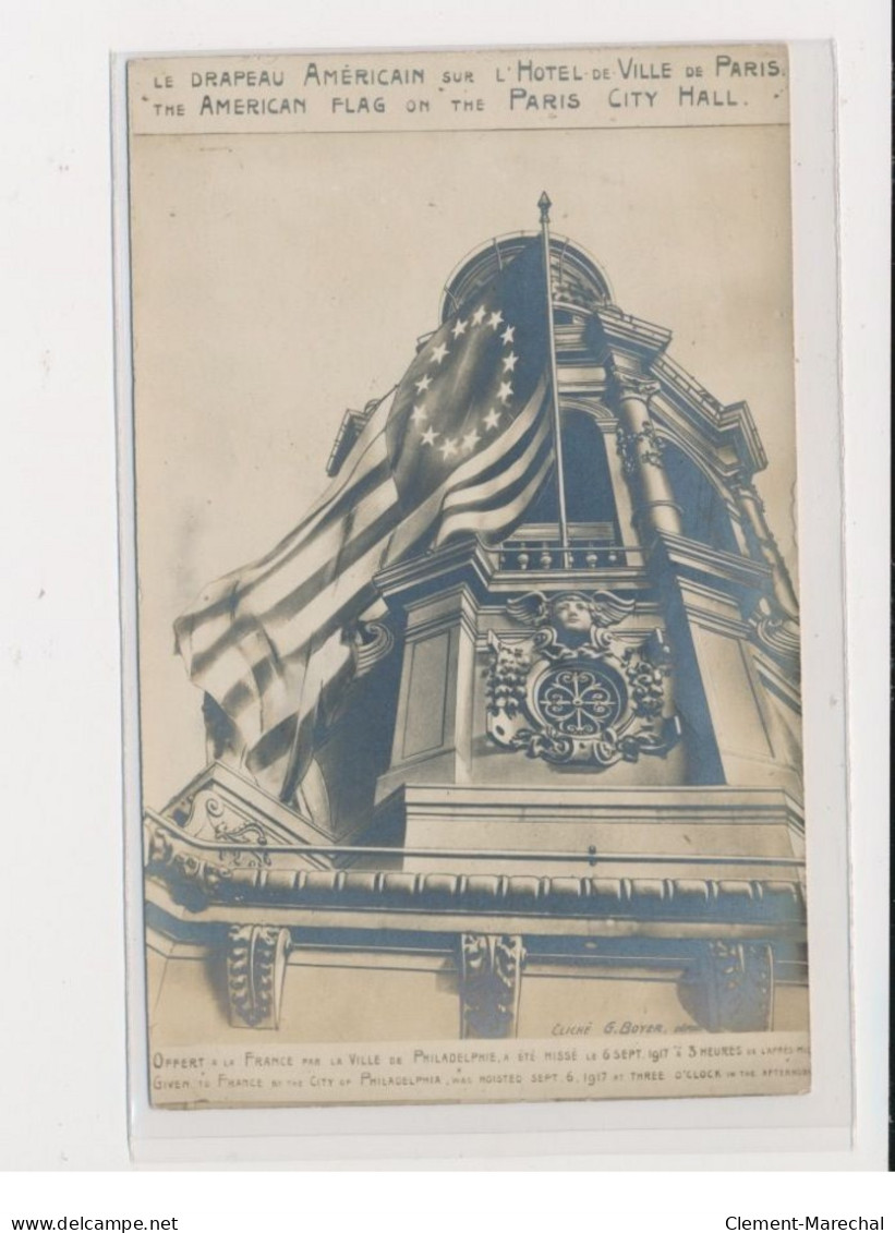 PARIS - Le Drapeau Américain Sur L'Hôtel De Ville - Très Bon état - Otros & Sin Clasificación