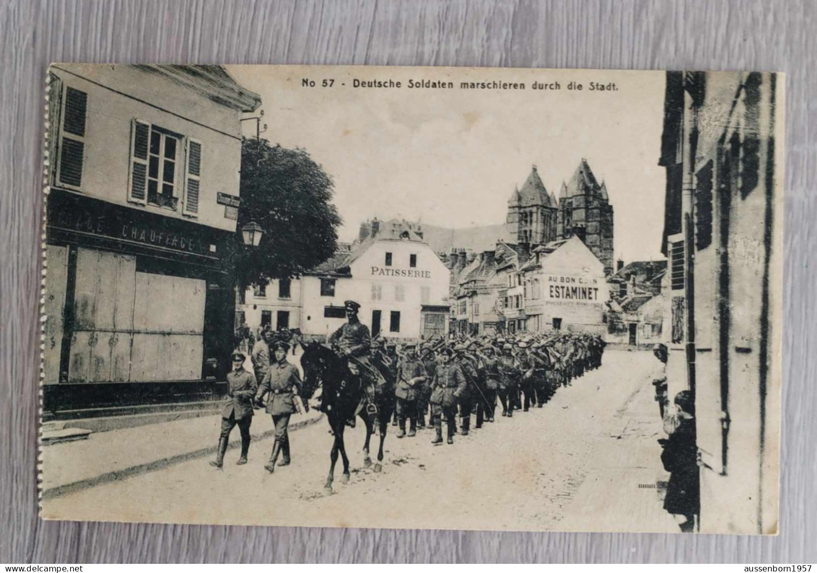Frankreich : Deutsche Soldaten Marschieren Durch Die Stadt (7. Armee) - War 1914-18