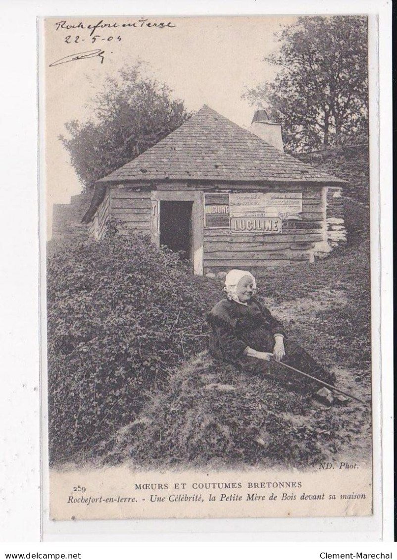 ROCHEFORT EN TERRE : Une Célébrité, La Petite Mère De Bois Devant Sa Maison, C.M.C.B - état - Rochefort En Terre