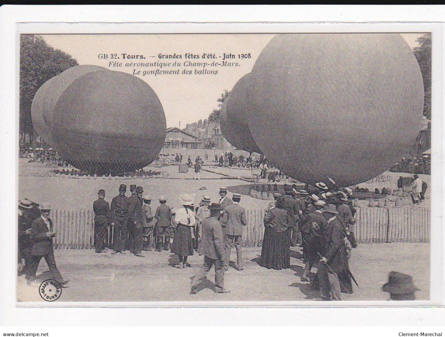 TOURS : Grandes Fêtes D'été, Juin 1908, Fêtes Aéronautique Du Champ-de-Mars, Le Gonflement Des Ballons - Très Bon état - Tours