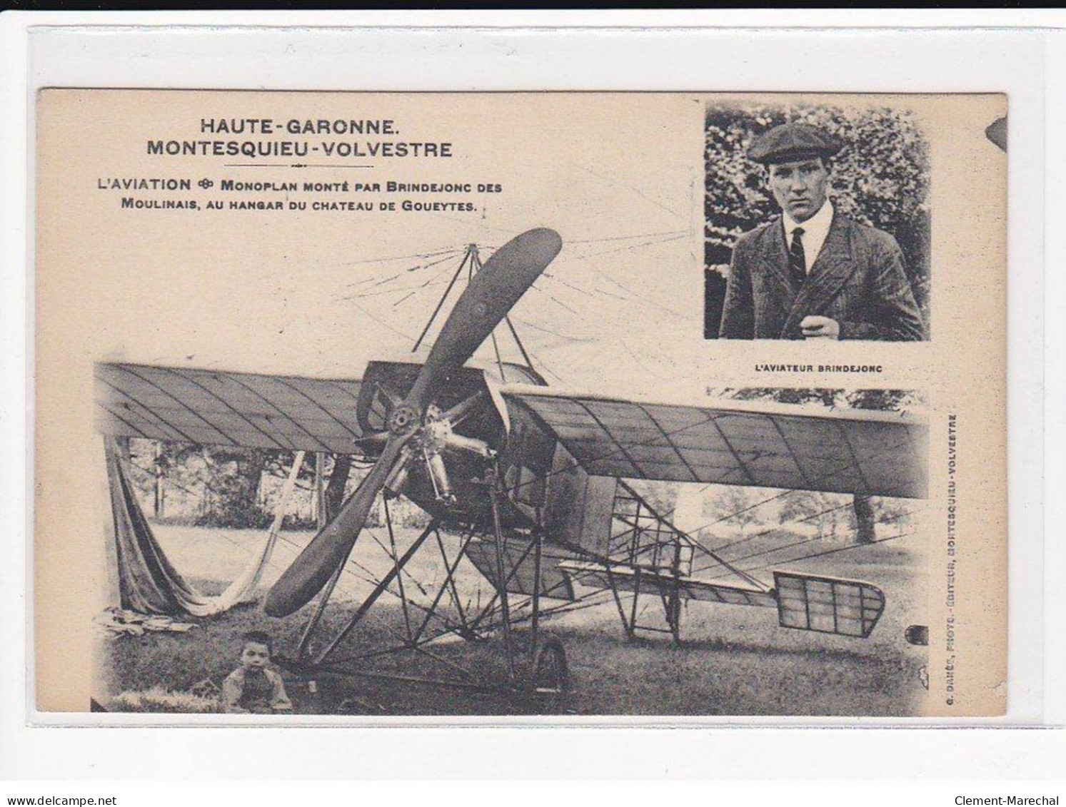 MONTESQUIEU-VOLVESTRE : L'aviation, Monoplan Monté Par Brindejonc Des Moulinais - Très Bon état - Other & Unclassified