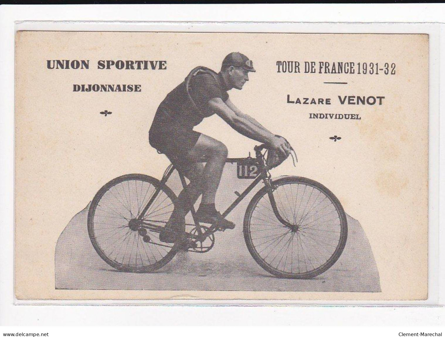DIJON : Tour De France 1931-32, Lazare Venot, Vélo - Très Bon état - Dijon
