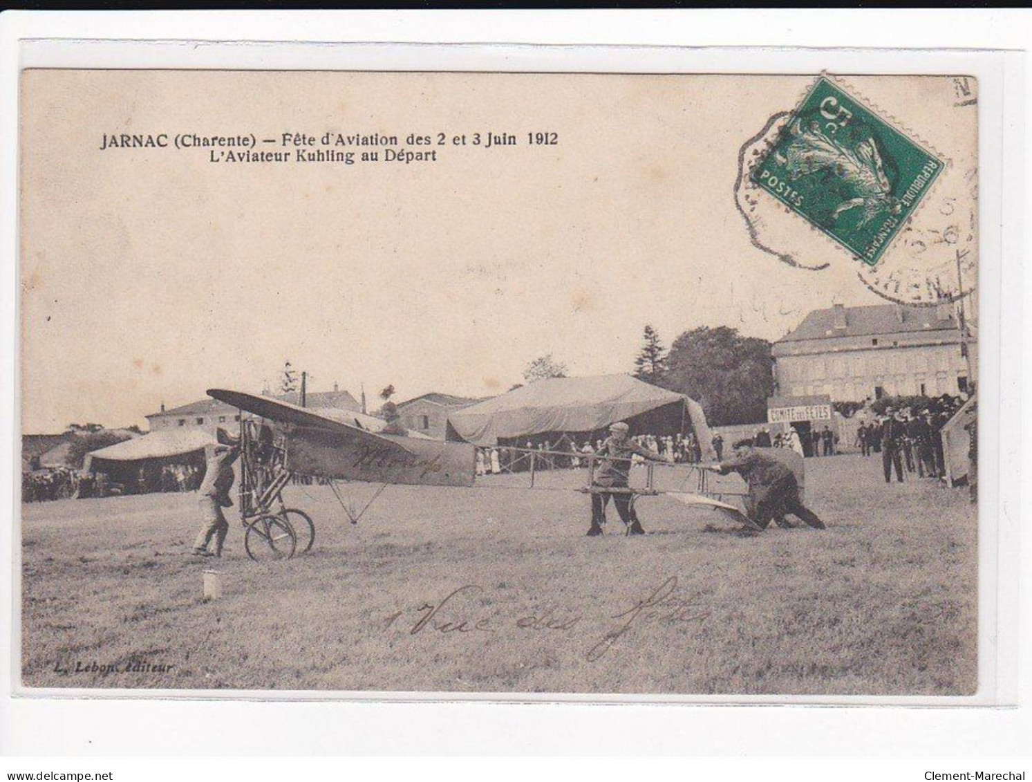 JARNAC : Fête D'Aviation Des 2 Et 3 Juin 1912, L'aviateur Kuhling Au Départ - état - Jarnac