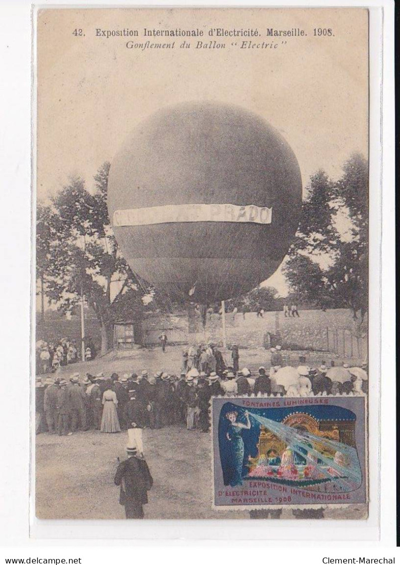 MARSEILLE : Exposition Internationale D'Electricité, Gonflement Du Ballon "Electric" - Très Bon état - Mostra Elettricità E Altre