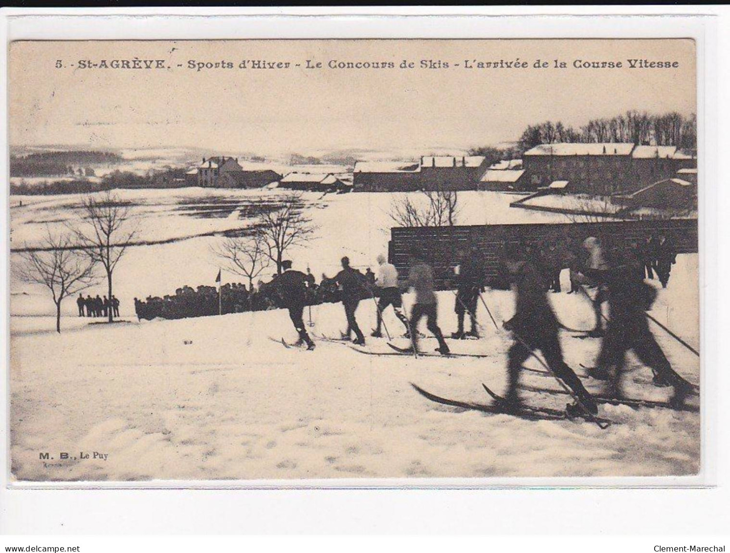 SAINT-AGREVE : Sports D'Hiver, Le Concours De Skis, L'arrivée De La Course Vitesse - Très Bon état - Saint Agrève