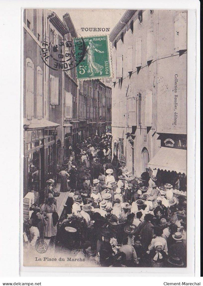 TOURNON : La Place Du Marché - Très Bon état - Tournon