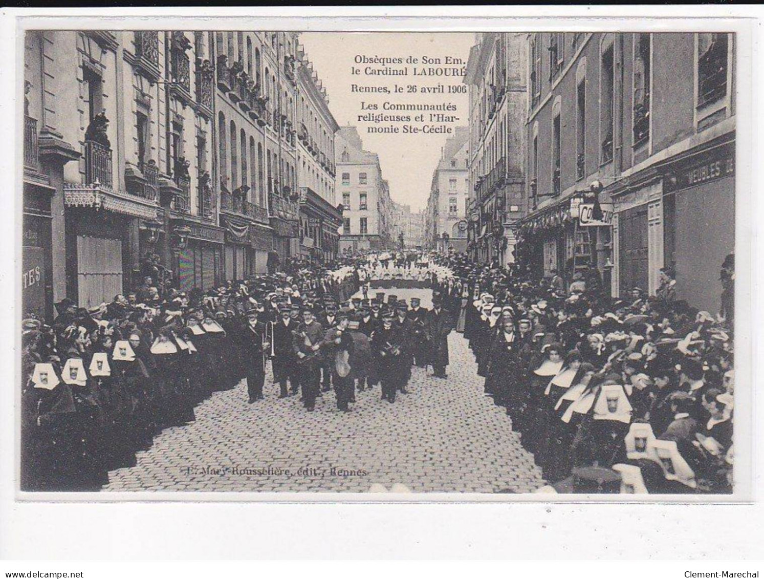 RENNES : Obsèques De Son éminence, Le Cardinal Labouré, 26 Avril 1906, Lot De 10 Cartes Postales - Très Bon état - Rennes