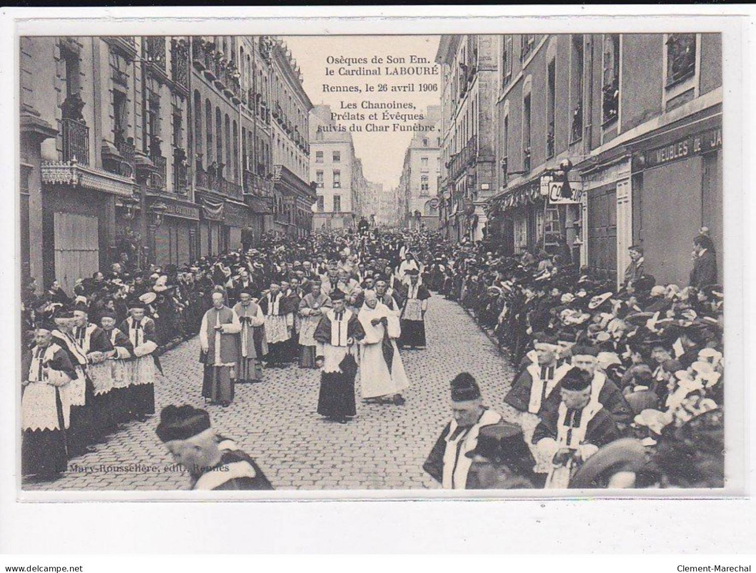 RENNES : Obsèques De Son éminence, Le Cardinal Labouré, 26 Avril 1906, Lot De 10 Cartes Postales - Très Bon état - Rennes
