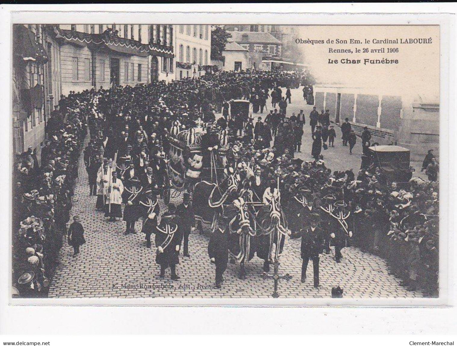 RENNES : Obsèques de Son éminence, le cardinal Labouré, 26 Avril 1906, Lot de 10 cartes postales - très bon état