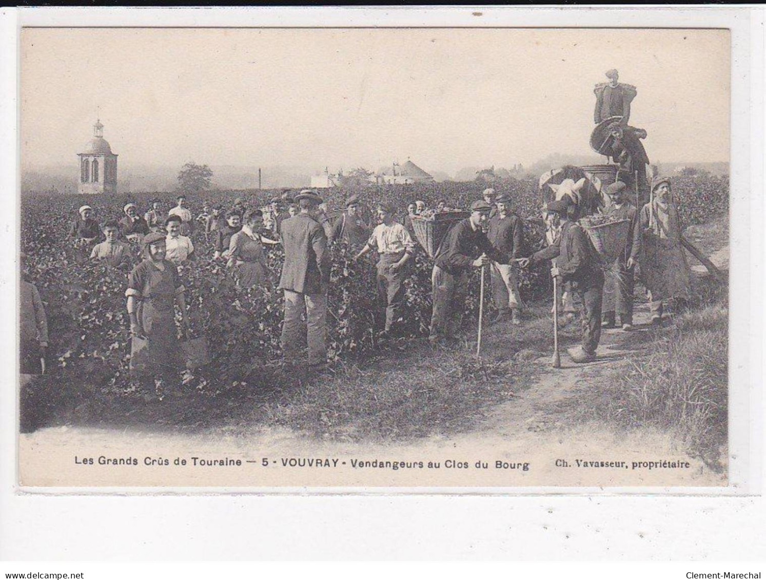 VOUVRAY : Vendangeurs Au Clos Du Bourg, Les Grands Crûs De Touraine - Très Bon état - Vouvray