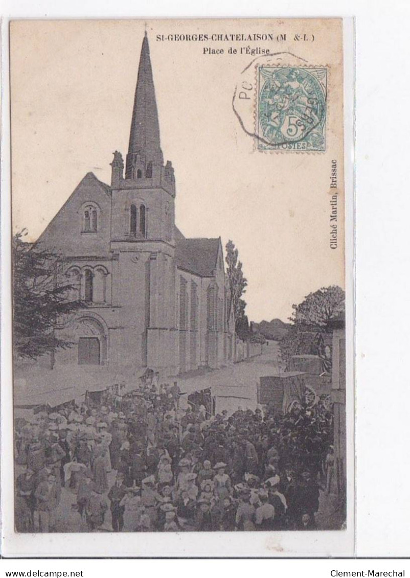 SAINT GEORGES -CHATEAULAISON - Place De L'Eglise - Très Bon état - Other & Unclassified