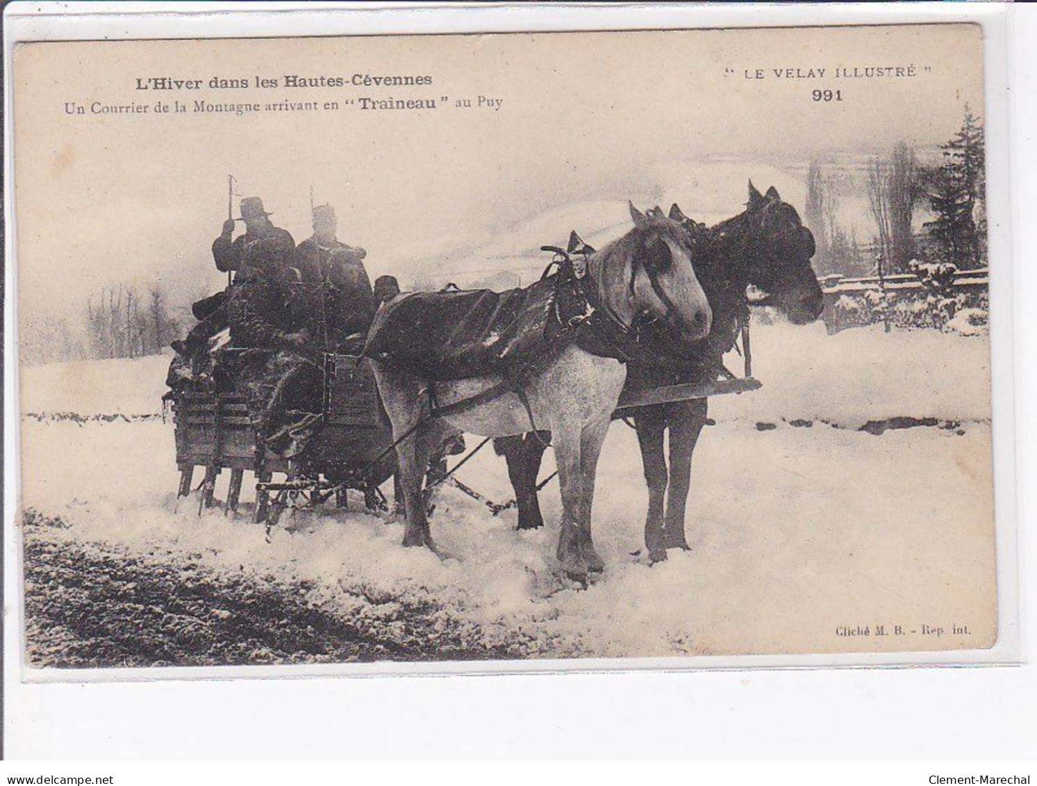 LE PUY EN VELAY - L'Hiver Dans Les Hautes-Cévennes - Un Courrier De La Montagne Arrivant En Traineau - Très Bon état - Le Puy En Velay