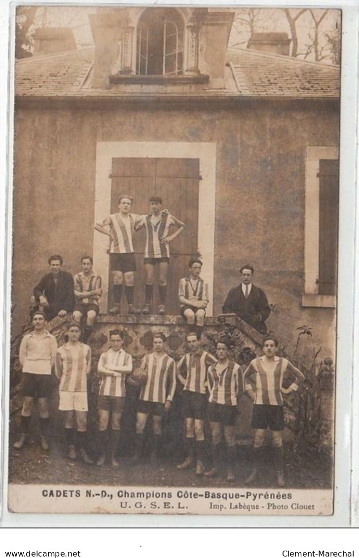 Carte Photo - CADETS Notre Dame, Champions Côte Basque - Pyrénées U.G.S.E.L. (football - Sports) - Other & Unclassified