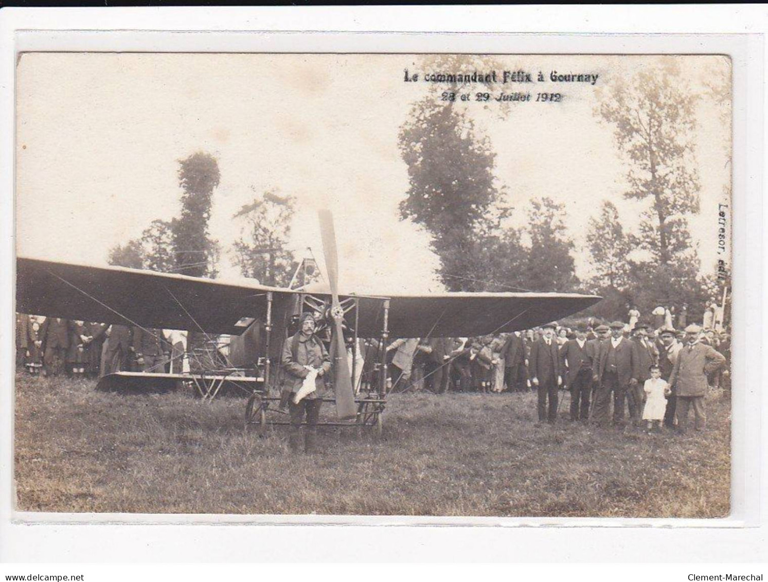 GOURNAY : Le Commandant Félix, 28 Et 29 Juillet 1912, Aviation - état - Gournay-en-Bray