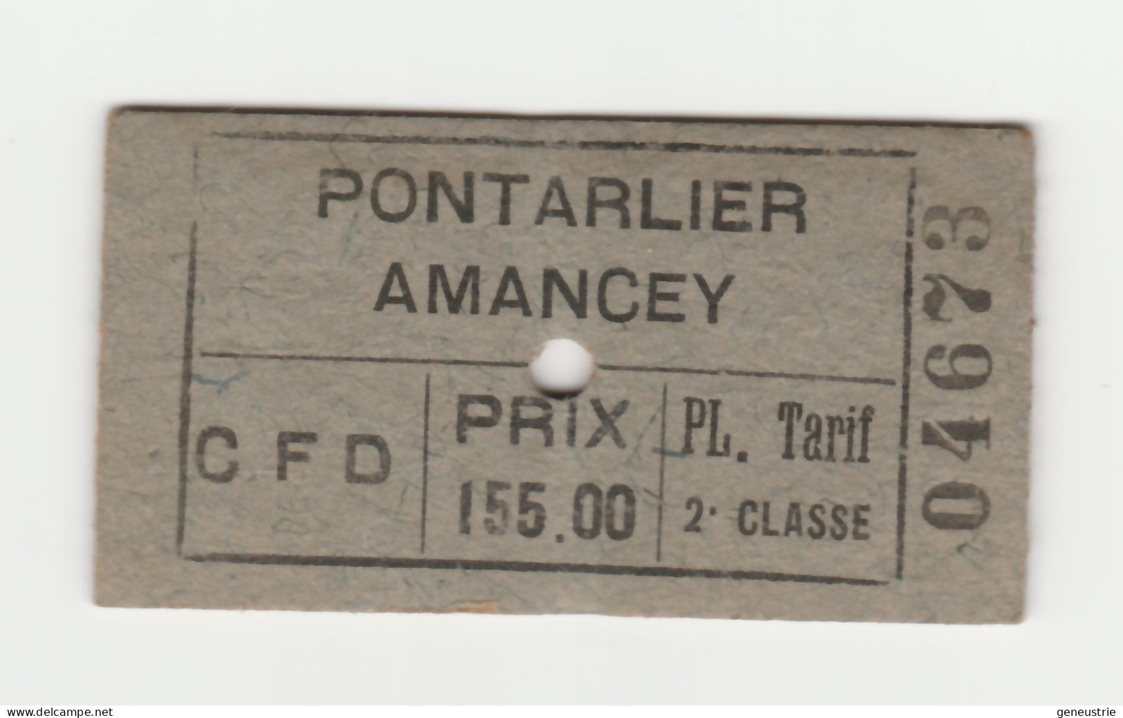 Ticket De Tramway CFD (entre 1927 Et 1945) "Cie Des Chemins De Fer Du Doubs / Pontarlier - Amancey 2e Classe" - Europe