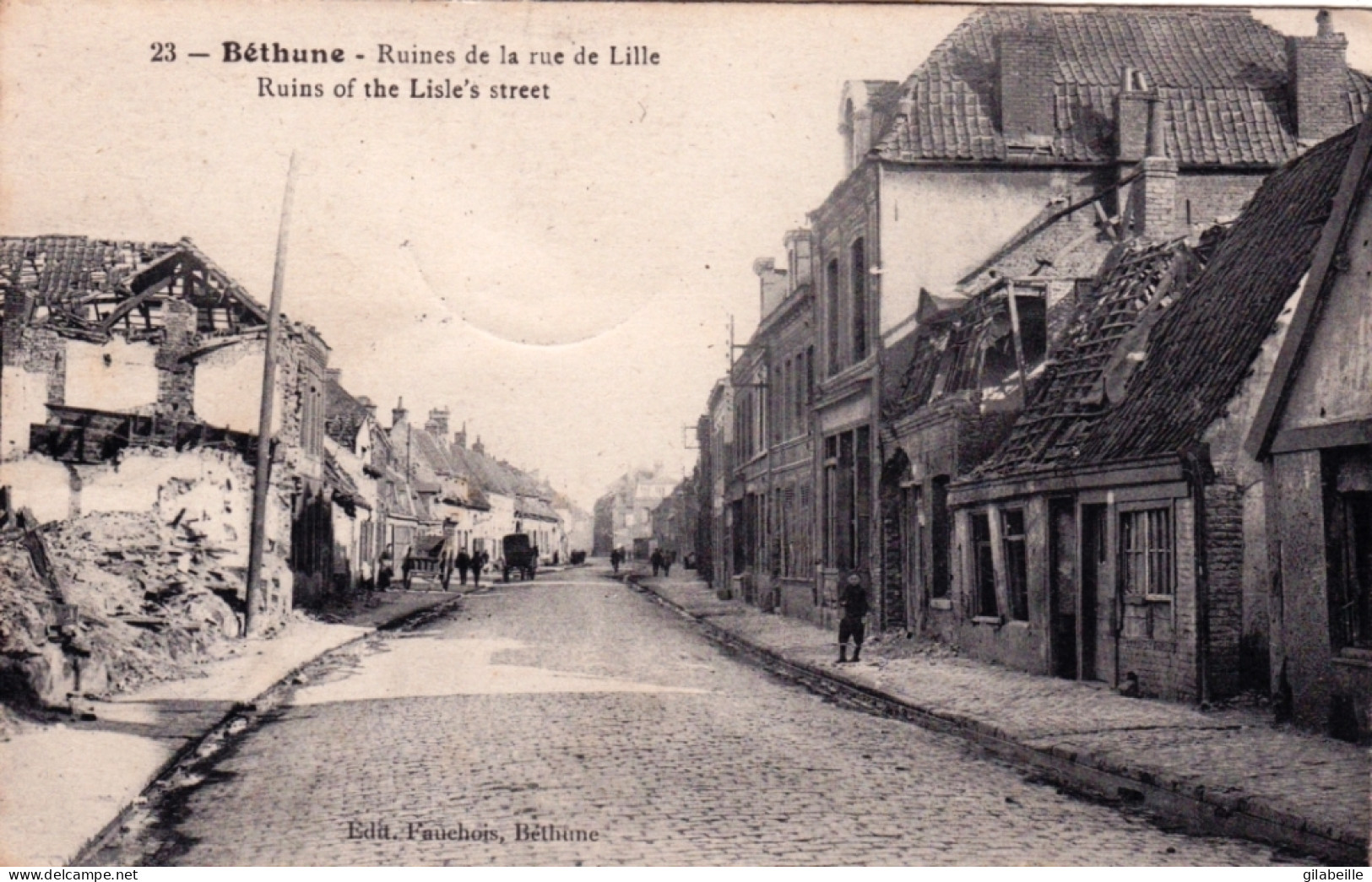 62 - Pas De Calais - BETHUNE - Ruines De La Rue De Lille - Bethune