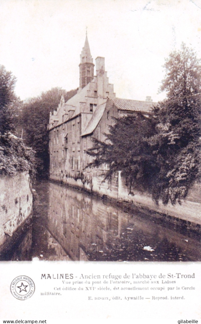 MALINES - MECHELEN - Ancien Refuge De L'abbaye De St Trond - Mechelen