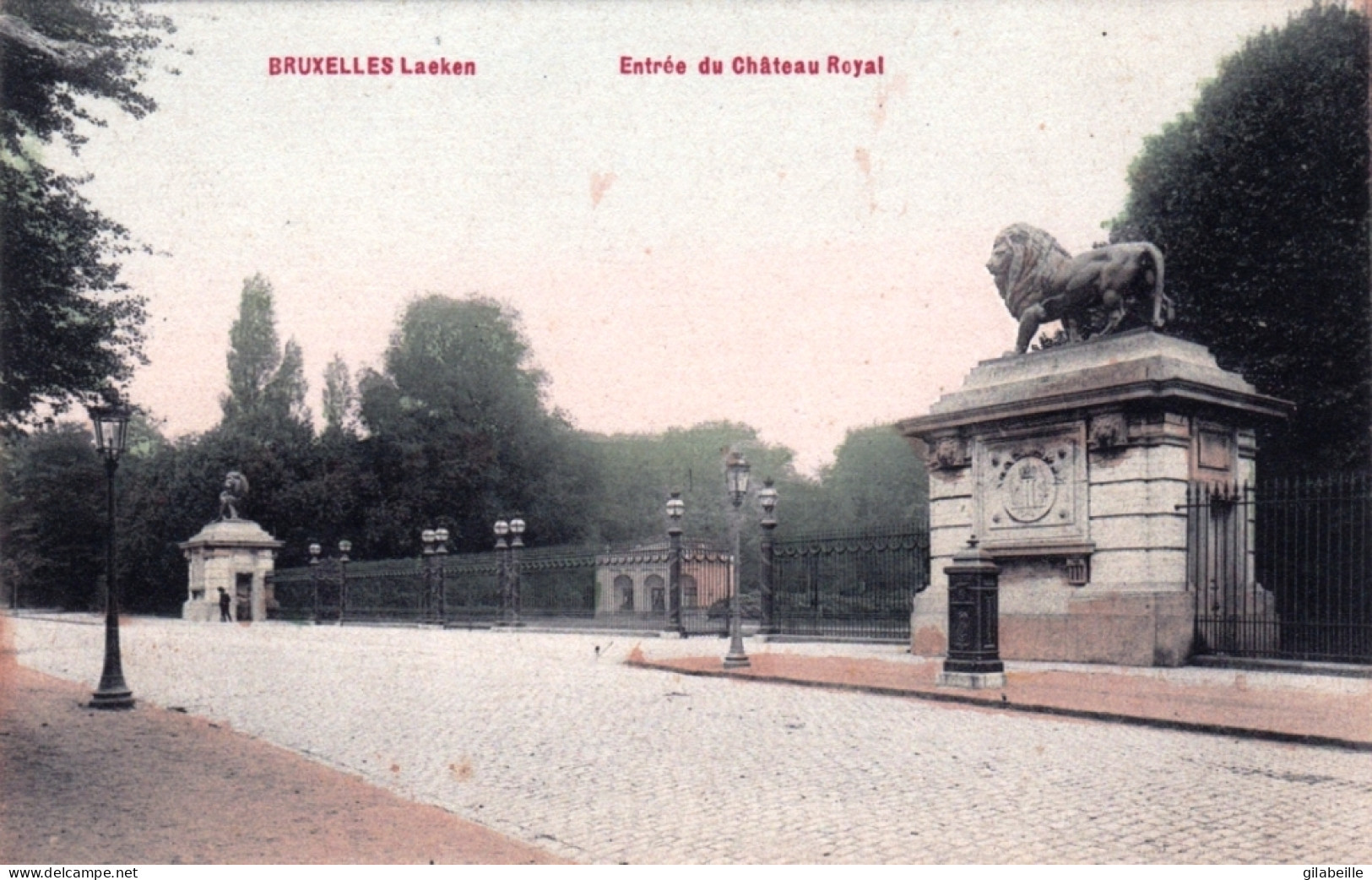 LAEKEN - BRUXELLES -  Entrée Du Chateau Royal - Laeken