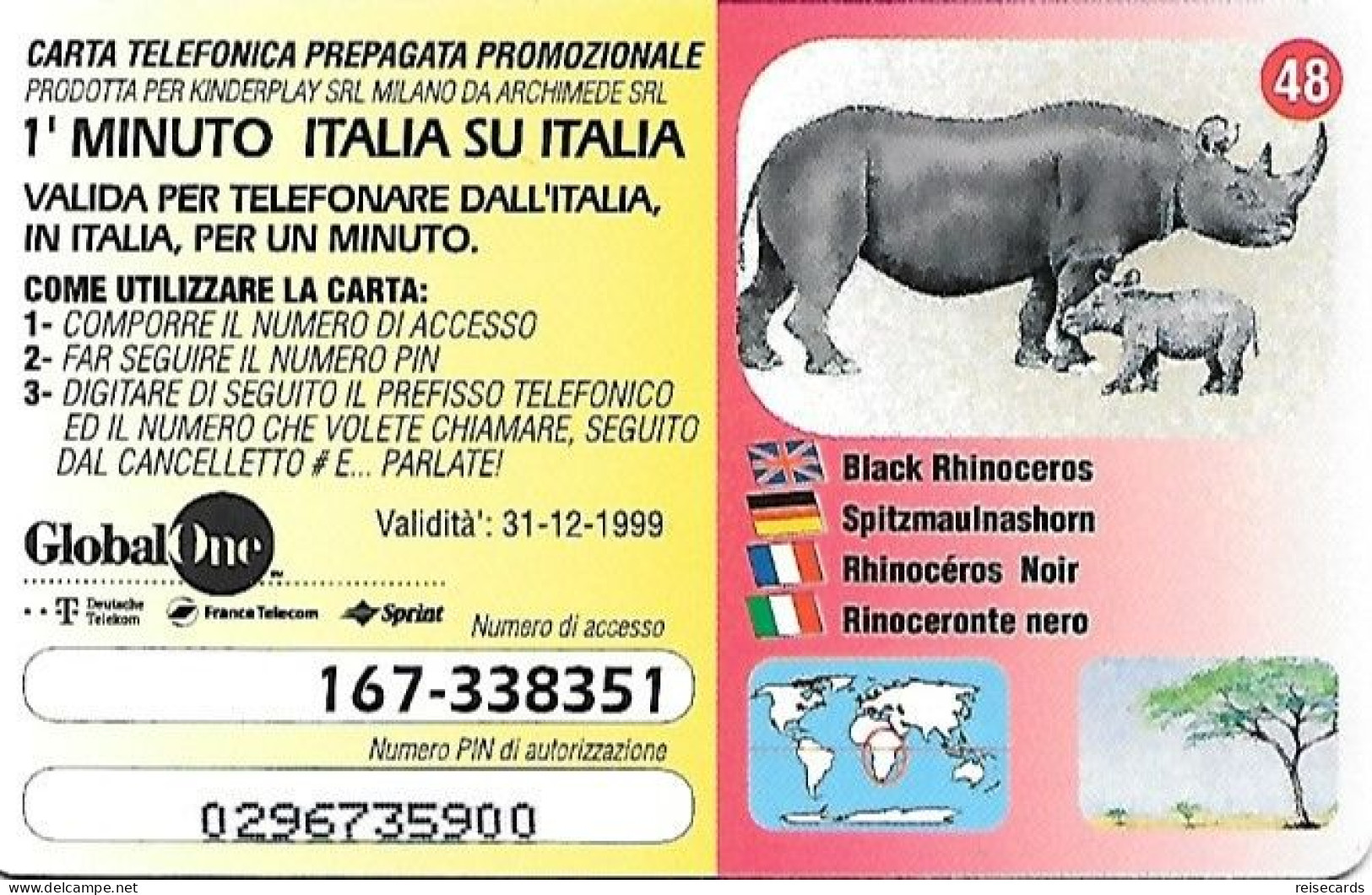 Italy: Prepaid GlobalOne - Save The Planet 48, Spitzmaulnashorn - [2] Handy-, Prepaid- Und Aufladkarten