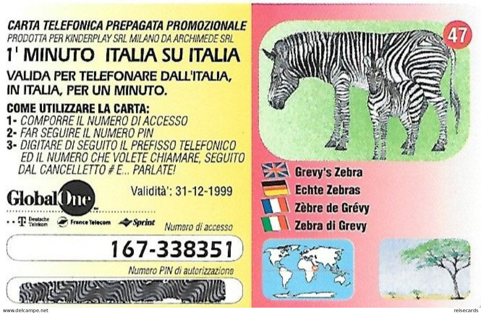 Italy: Prepaid GlobalOne - Save The Planet 47, Zebra - [2] Tarjetas Móviles, Prepagadas & Recargos