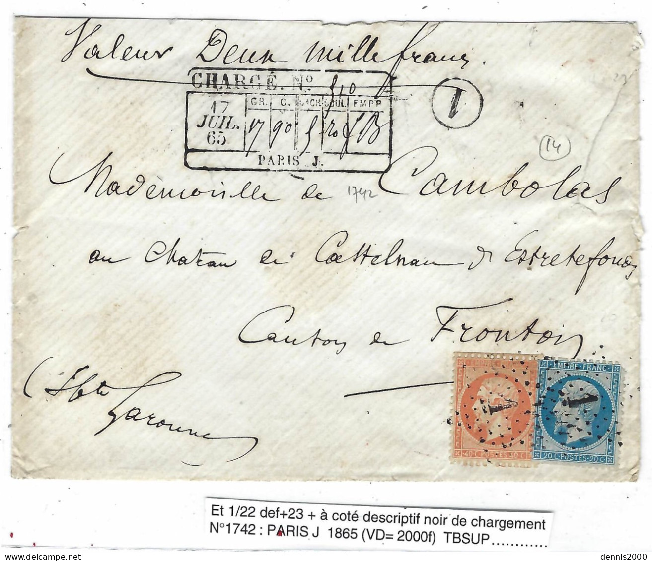 1865 - Enveloppe CHARGE De PARIS J. V D 2000 F. Descriptif Noir Avec 1 Cercle Noir Affr. N°22 Et 23 Oblit. étoile 1 - 1849-1876: Classic Period
