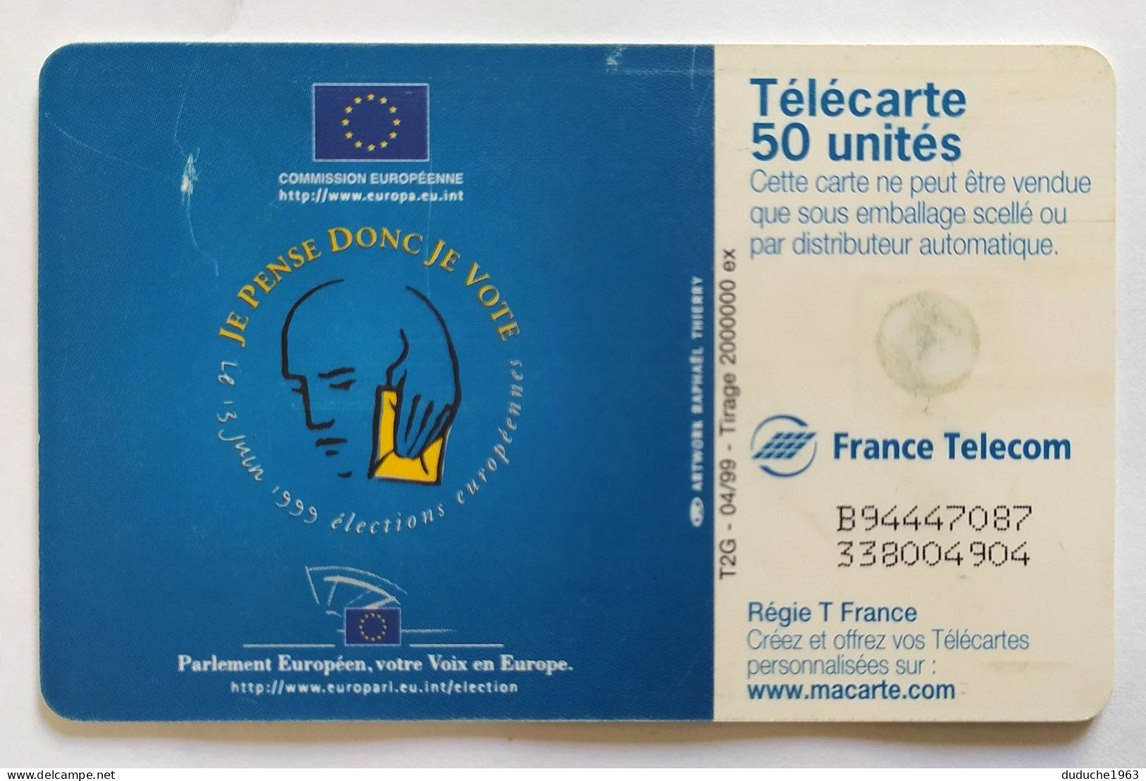 Télécarte France - Je Pense Donc Je Vote - Non Classificati