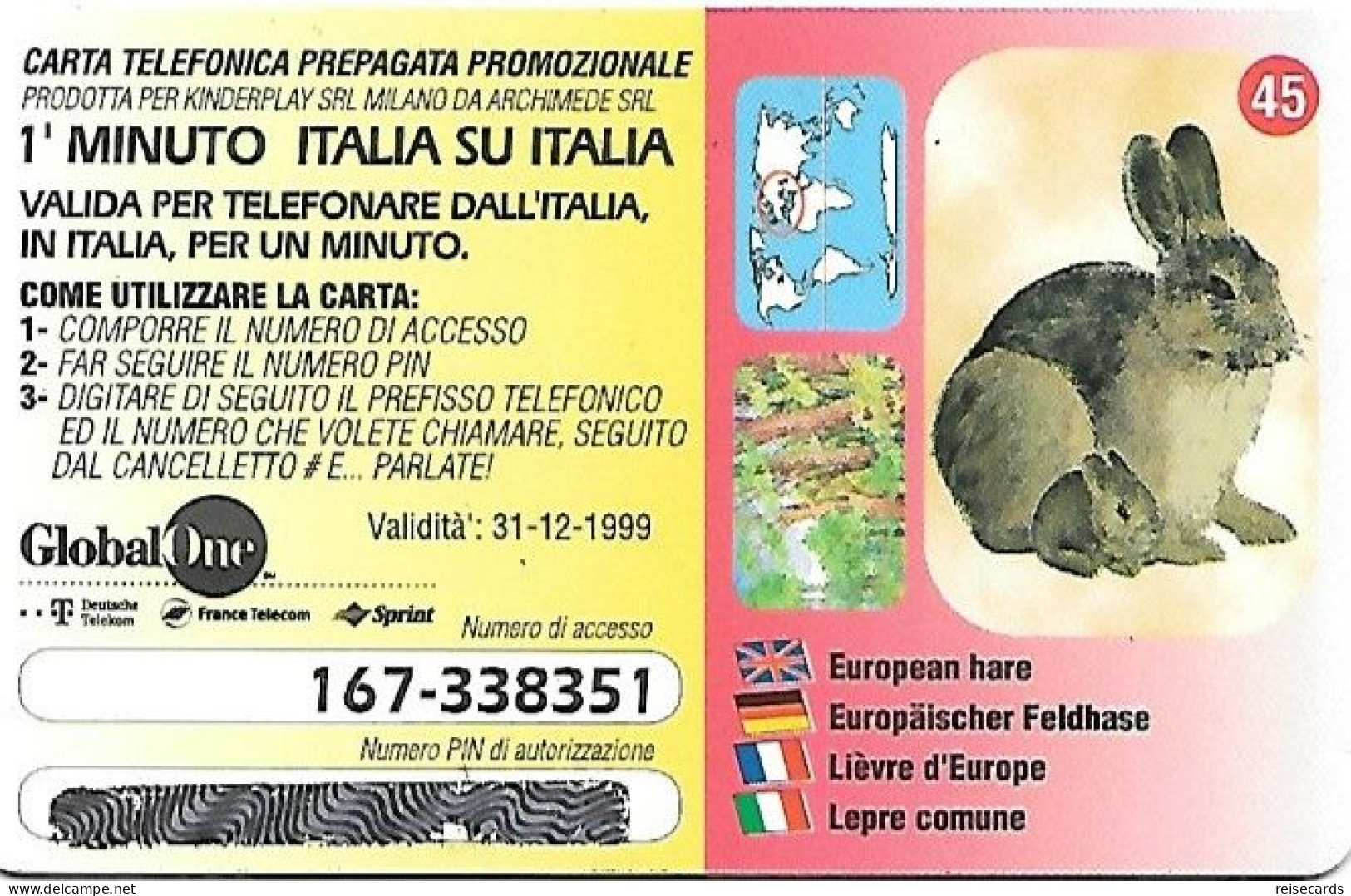 Italy: Prepaid GlobalOne - Save The Planet 45, Europäischer Feldhase - [2] Handy-, Prepaid- Und Aufladkarten