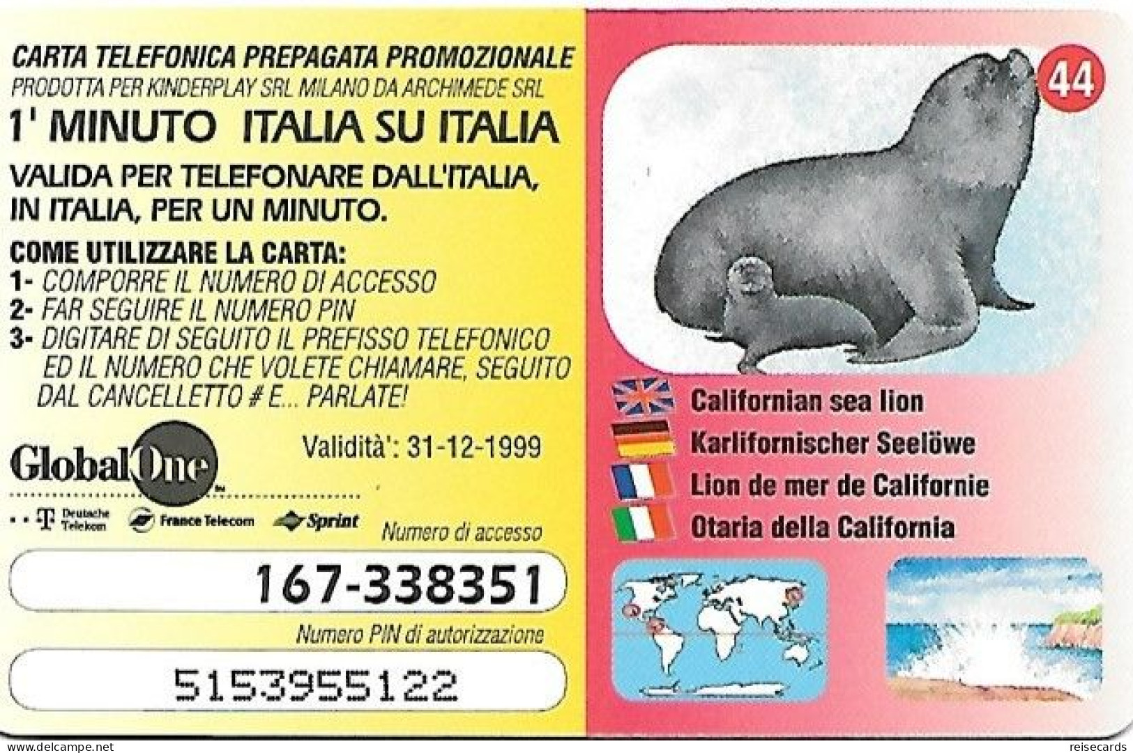 Italy: Prepaid GlobalOne - Save The Planet 44, Kalifornischer Seelöwe - [2] Handy-, Prepaid- Und Aufladkarten