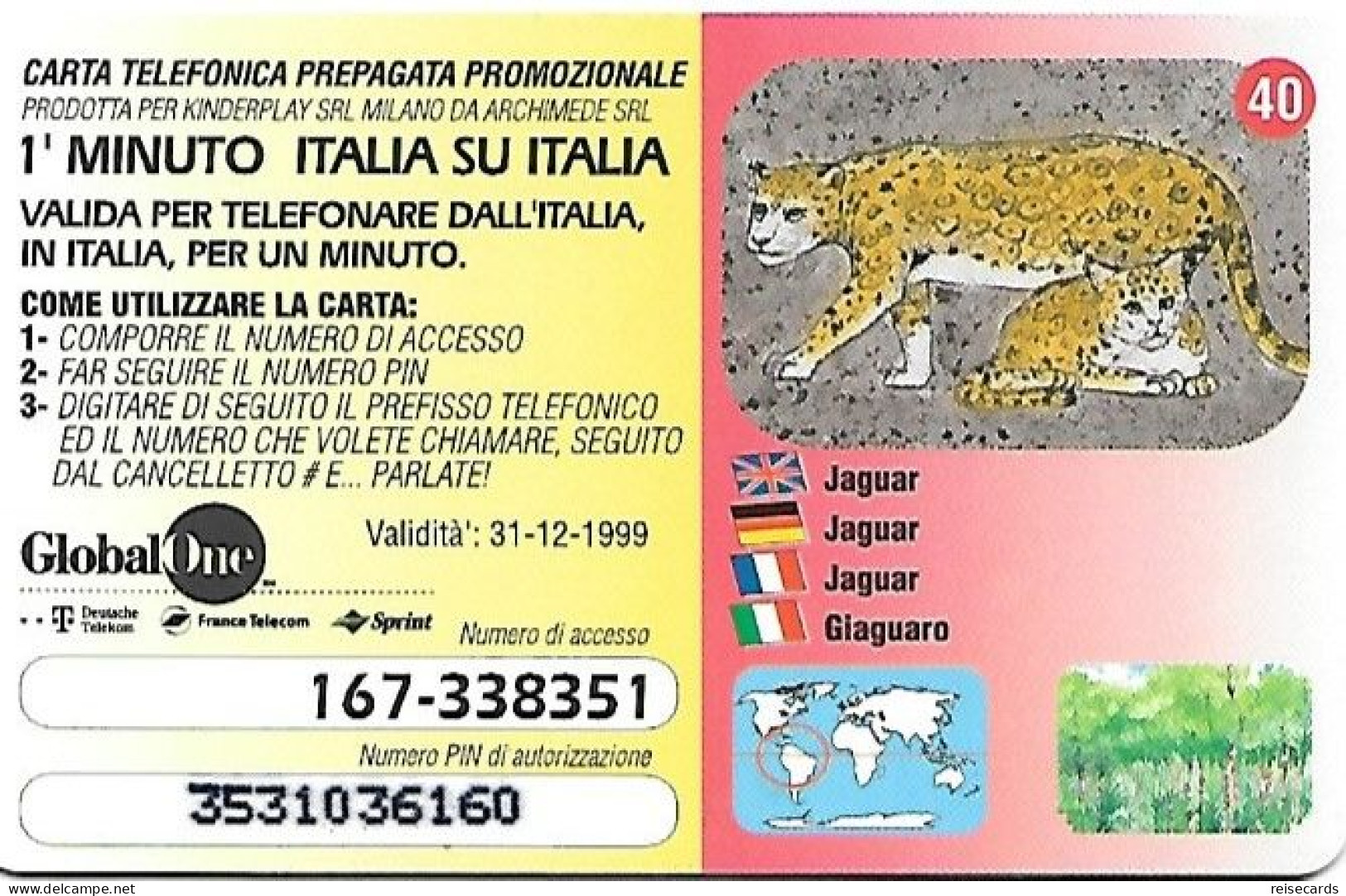 Italy: Prepaid GlobalOne - Save The Planet 40, Jaguar - Cartes GSM Prépayées & Recharges