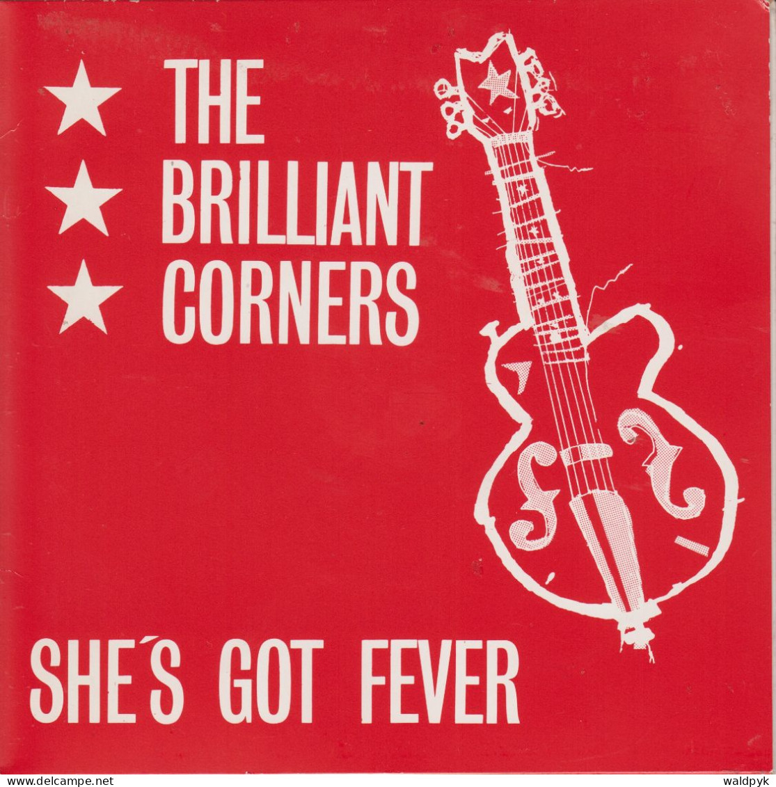 THE BRILLIANT CORNERS - She's Got Fever - Andere - Engelstalig