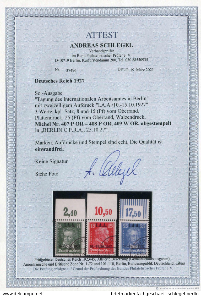 Deutsches Reich, 1927, 407 P OR -408 P OR-409 W OR, Gestempelt - Other & Unclassified