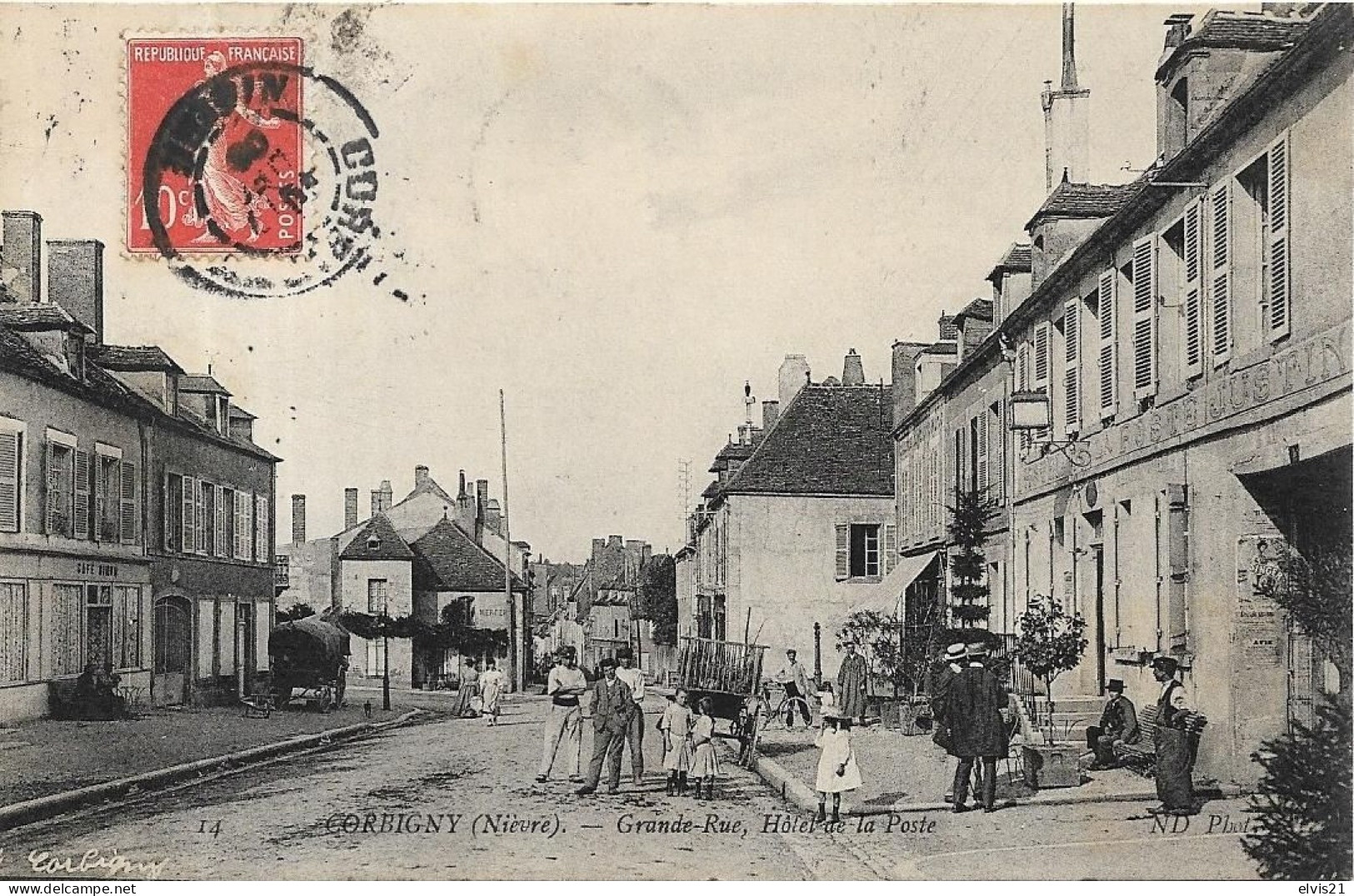 CORBIGNY Grande Rue. Hôtel De La Poste - Corbigny