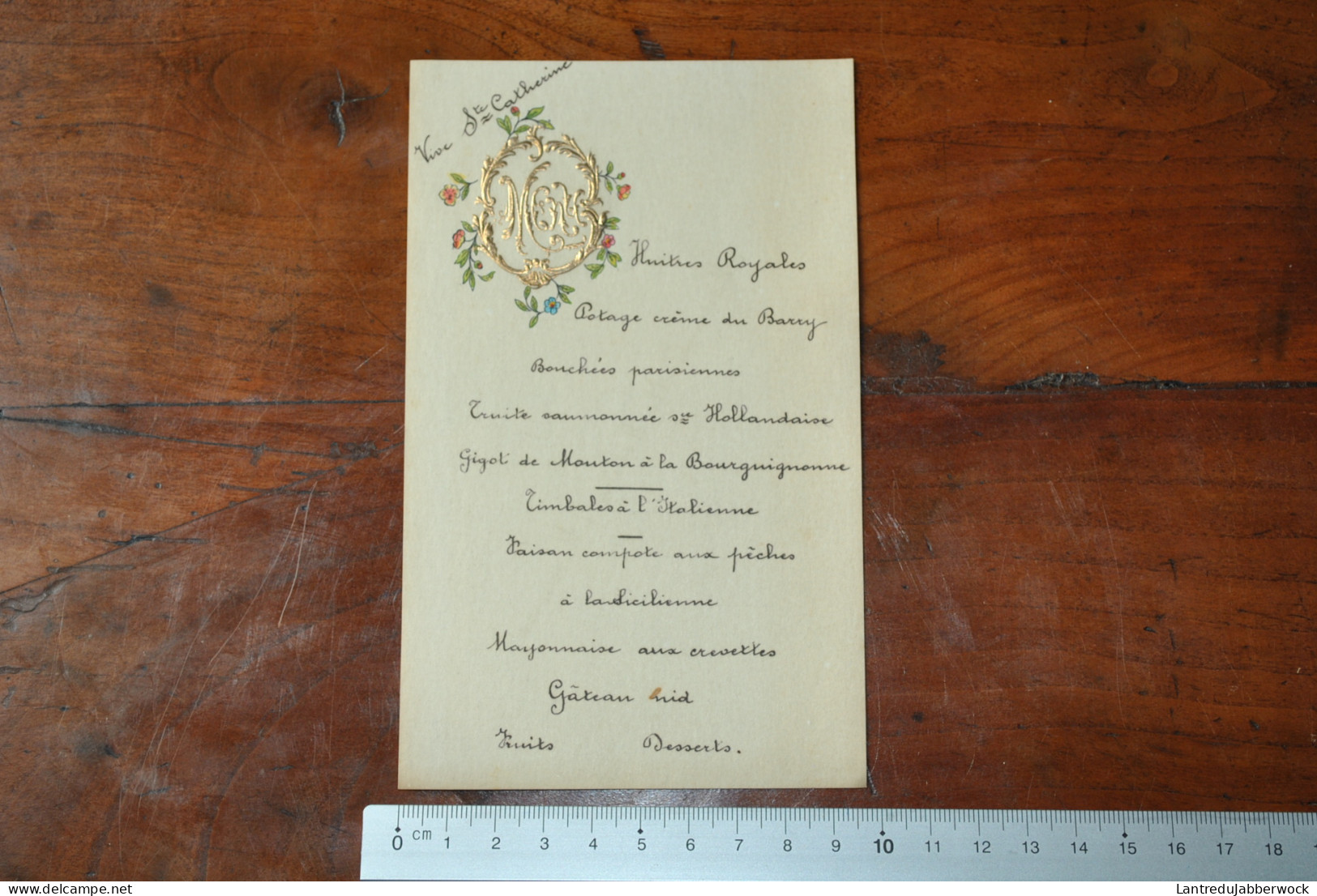 Ancien Menu Décor Léger De Feuillage Typographie Dorée Gaufrée Circa 1900 Vive Sainte Catherine Mlle Hélène Misonne Ste - Menus