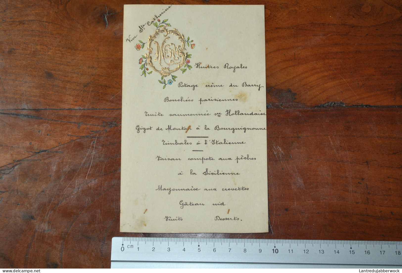 Ancien Menu Décor Léger De Feuillage Typographie Dorée Gaufrée Circa 1900 Vive Sainte Catherine Mr Edouard Misonne Ste - Menú