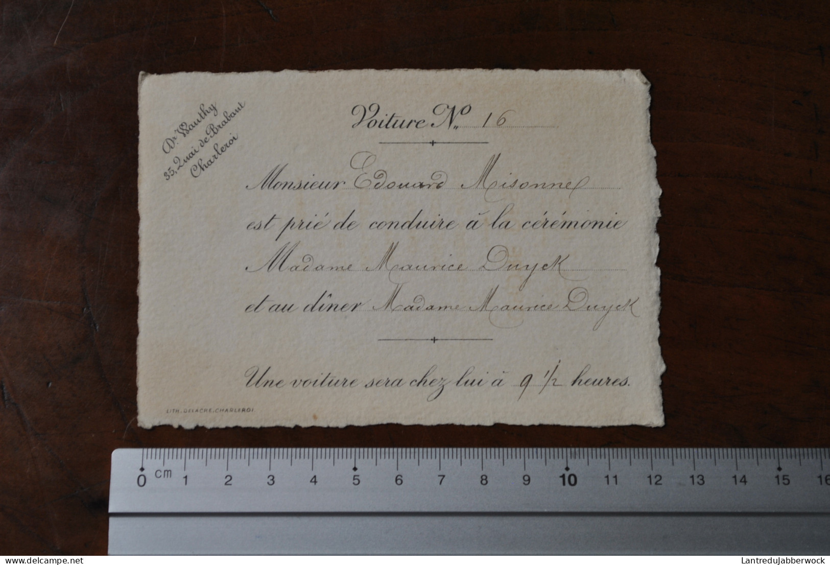 Voiture N°16 Mr Misonne Est Prié De Conduire à La Cérémonie & Au Diner Mme Maurice Duyek C 1900 Docteur WAUTHY Charleroi - Wedding