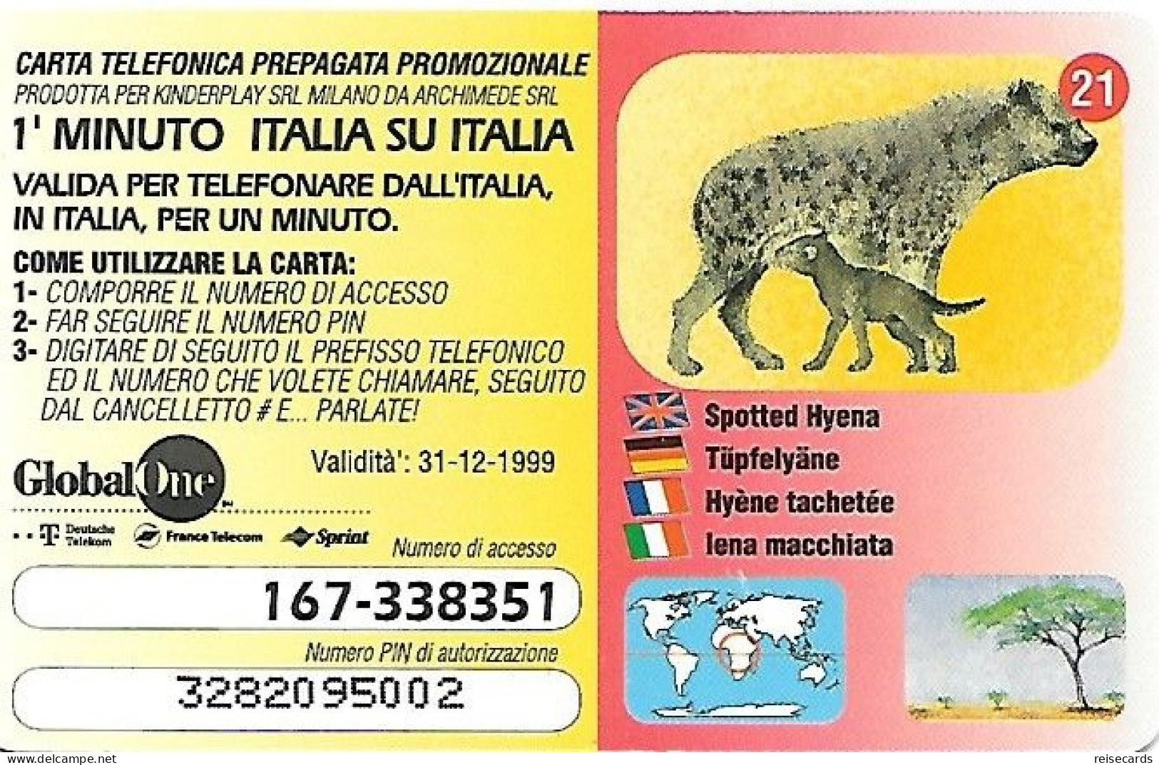 Italy: Prepaid GlobalOne - Save The Planet 21, Tüpfelhyäne - Cartes GSM Prépayées & Recharges