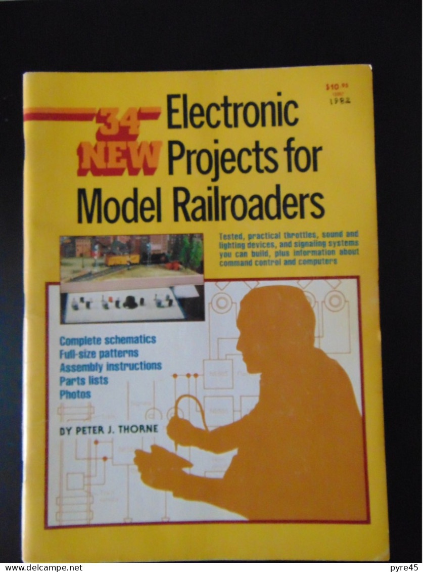 34 NEW ELECTRONIC PROJECTS FOR MODEL RAILROADER 1982 79 PAGES - Treinen