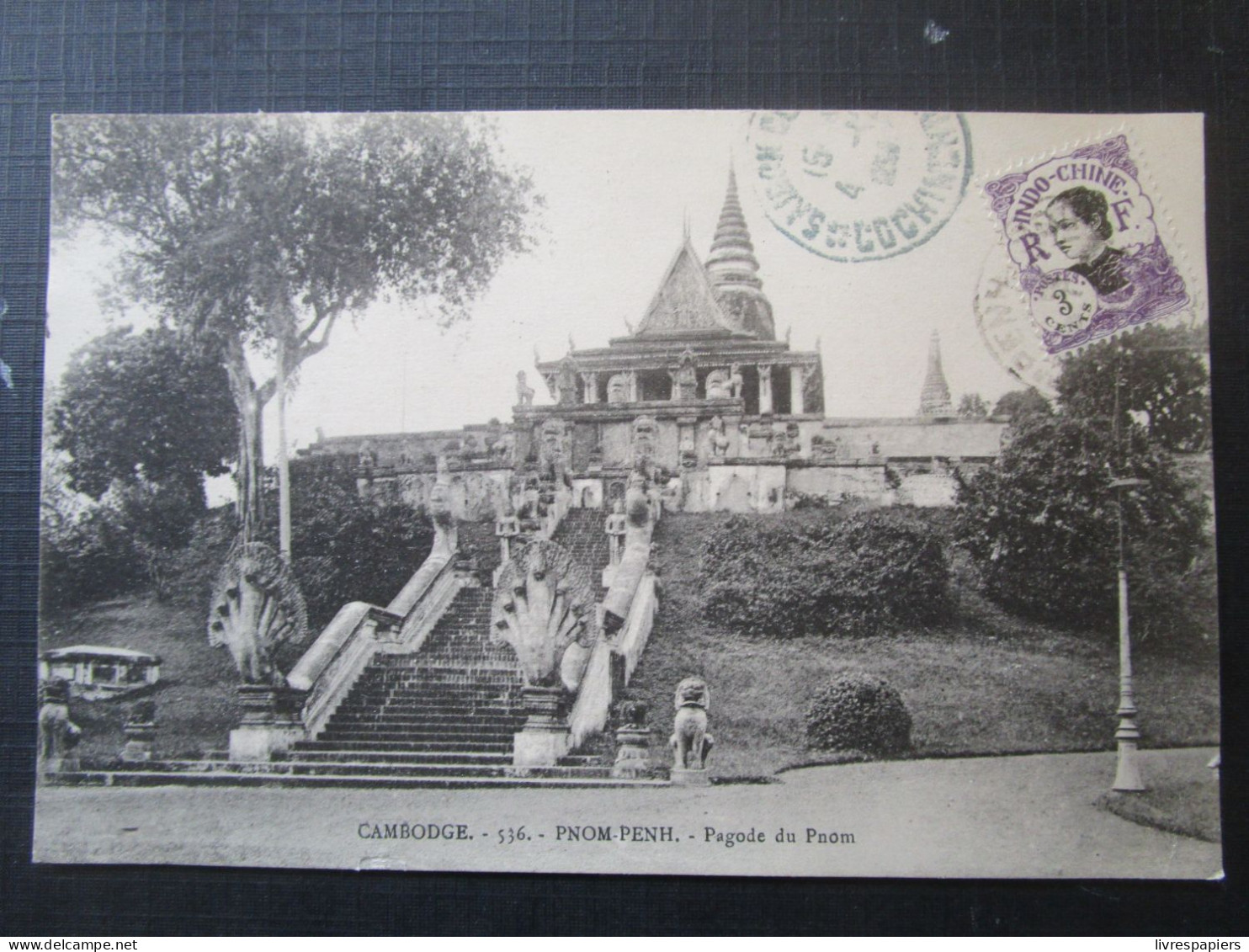 Cambodge Pagode Du Pnom Cpa Timbrée Indochine - Cambodia