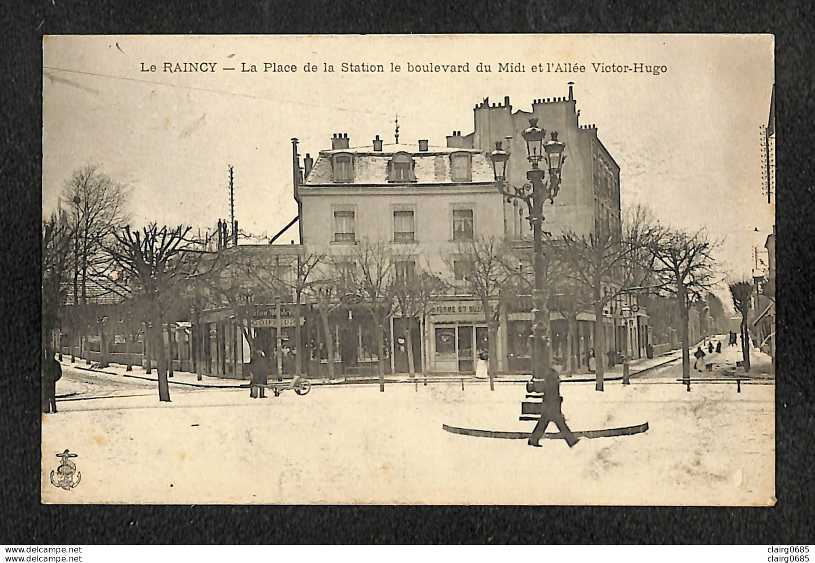 93 - LE RAINCY - La Place De La Station - Le Boulevard Du Midi Et L'Allée Victor-Hugo - Le Raincy