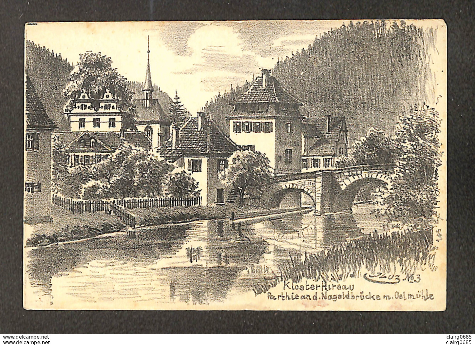 ALLEMAGNE - CALW - KlosterHirsau - Parthie An D. Nagoldbrücke M.  Oel Mühle - Calw