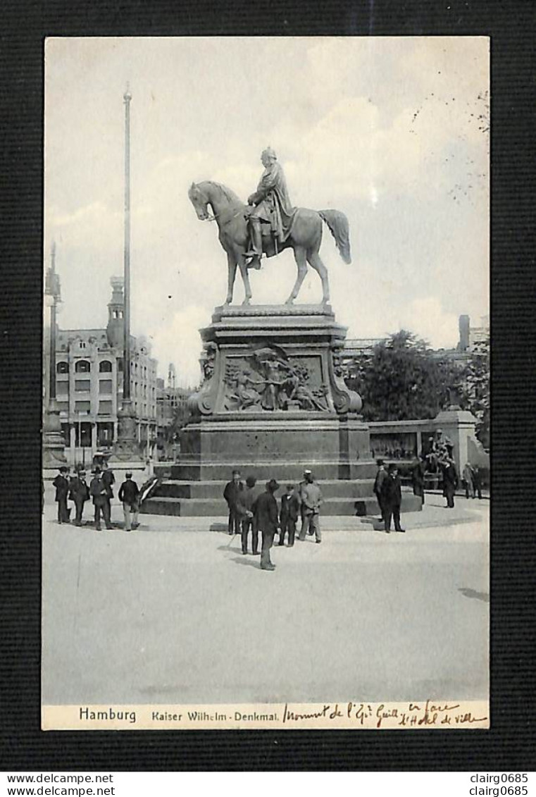 ALLEMAGNE - HAMBURG - HAMBOURG - Kaiser Wilhelm - Denkmal - 1906 - Andere & Zonder Classificatie