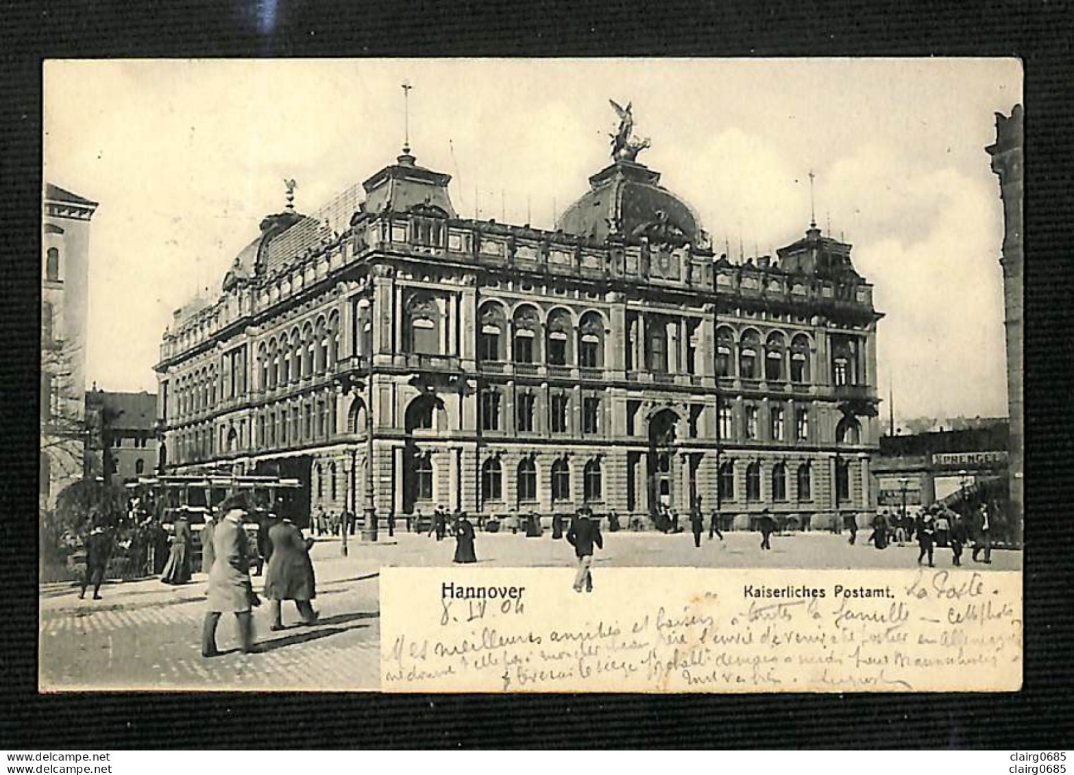 ALLEMAGNE - HANNOVER - Kaiserliches Postamt. - 1904 - Hannover